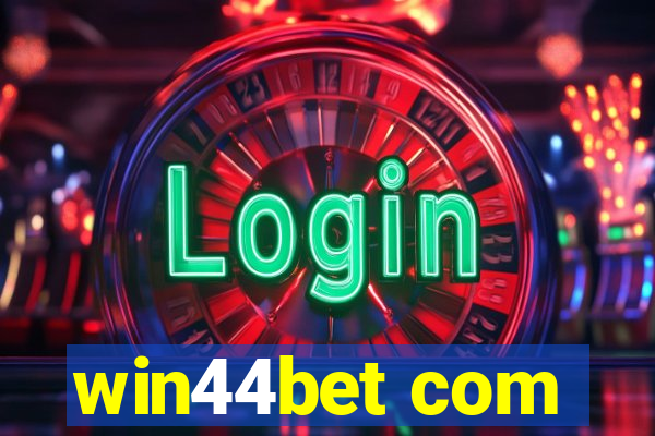 win44bet com